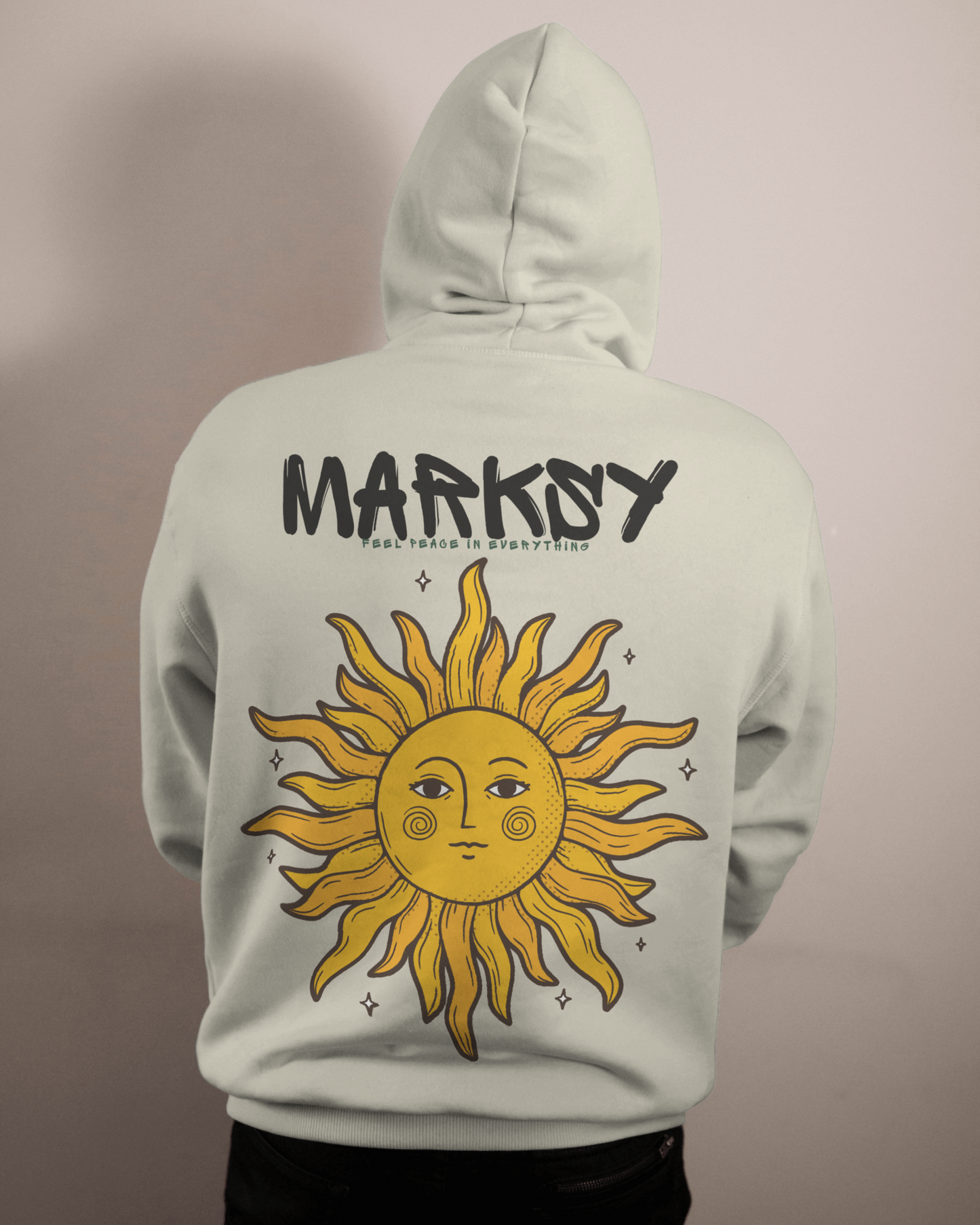 Marksy Feel Peace In Everything Hoodie